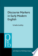 Discourse markers in Early Modern English