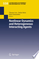 Nonlinear Dynamics and Heterogeneous Interacting Agents
