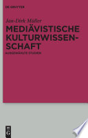 Mediävistische Kulturwissenschaft ausgewählte Studien /