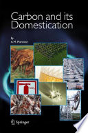 Carbon and its domestication