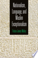 Nationalism, language, and Muslim exceptionalism /