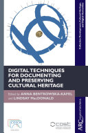 Digital Techniques for Documenting and Preserving Cultural Heritage /