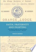 Faith, fraternity and fighting the Orange Order and Irish migrants in northern England, c. 1850-1920 /