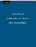 Quincas Borba a novel /