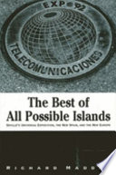 The best of all possible islands Seville's universal exposition, the new Spain, and the new Europe /