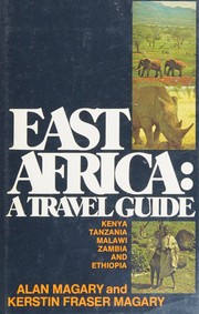 East Africa : a travel guide /