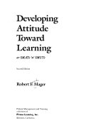 Developing attitude toward learning /
