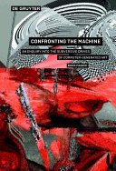 Confronting the machine : an enquiry into the subversive drives of computer-generated art /