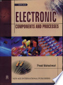 Electronic components and processes