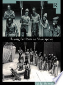 Playing bit parts in Shakespeare