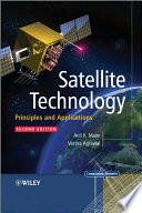 Satellite technology principles and applications /