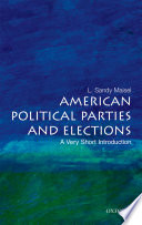 American political parties and elections a very short introduction /
