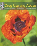 Drug use and abuse /