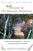 Dreams of my Russian summers /