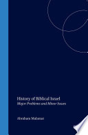 History of Biblical Israel major problems and minor issues /
