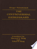 The controversial Kierkegaard