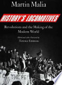 History's locomotives revolutions and the making of the modern world /