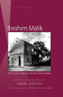 Ibrahim Mālik the man and his selected works /