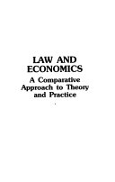 Law and economics : a comparative approach to theory and practice /