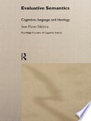 Evaluative semantics cognition, language, and ideology /