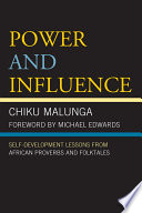 Power and influence self-development lessons from African proverbs and folktales /