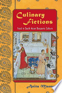 Culinary fictions food in South Asian diasporic culture /