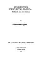 Intercultural hermeneutics in Africa : methods and approaches /