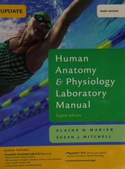Human anatomy & physiology laboratory manual /
