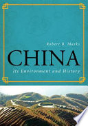China its environment and history /
