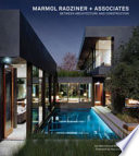 Marmol Radziner + Associates between architecture and construction /