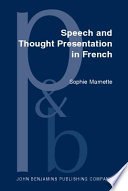 Speech and thought presentation in French concepts and strategies /