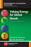 Valuing energy for global needs : a systems approach /