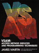 VSAM : access method, services and programming techniques /