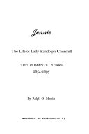 Jennie: the life of Lady Randolph Churchill,