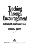 Teaching through encouragement /