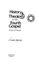 History & theology in the fourth gospel /