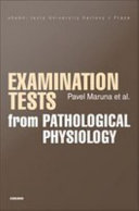 Examination tests from pathological physiology /