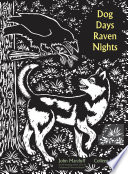 Dog days, raven nights