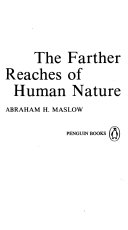 The farther reaches of human nature/