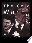 The Cold War, 1945-1991