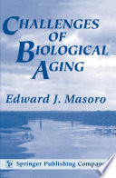 Challenges of biological aging