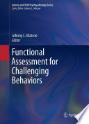 Functional Assessment for Challenging Behaviors