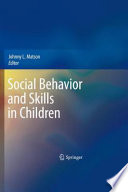 Social Behavior and Skills in Children