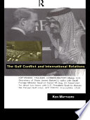 The Gulf Conflict and international relations