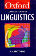 The concise Oxford dictionary of linguistics /