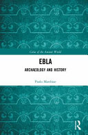 Ebla : Archaeology and History /