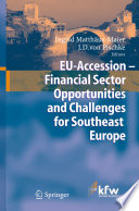 EU Accession  Financial Sector Opportunities and Challenges for Southeast Europe