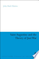 Saint Augustine and the theory of just war