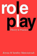 Role Play : Theory and practice /