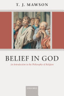 Belief in God an introduction to the philosophy of religion /